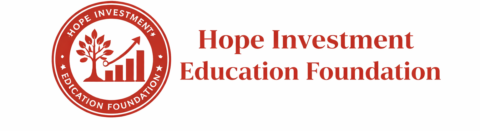 Hope Investment Education Foundation